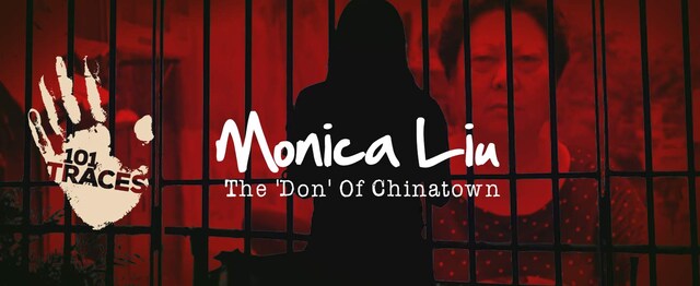 101 Traces: Monica Liu, the restaurant-owning 'Don' of Chinatown 101 Traces: Monica Liu, the restaurant-owning 'Don' of Chinatown