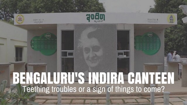 Bengaluru's Indira Canteen may run into trouble as Congress' pet project lacks FSSAI license Bengaluru's Indira Canteen may run into trouble as Congress' pet project lacks FSSAI license