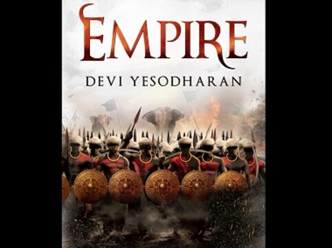 Empire: Read an excerpt from Devi Yesodharan's historical fiction tale, based on the Chola dynasty Empire: Read an excerpt from Devi Yesodharan's historical fiction tale, based on the Chola dynasty