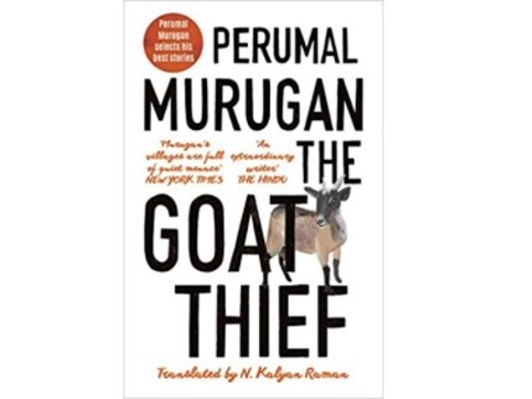 From Perumal Murugan's The Goat Thief to Tamil Pulp Fiction, a look at recent notable translations From Perumal Murugan's The Goat Thief to Tamil Pulp Fiction, a look at recent notable translations