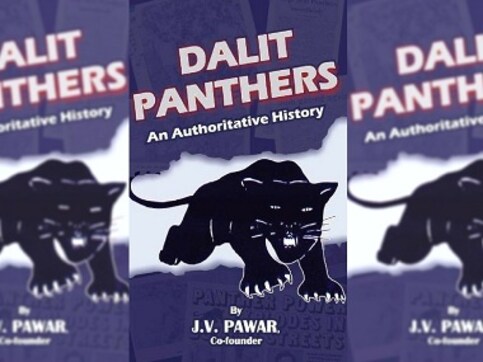 Dalit Panthers: An Authoritative History book review — JV Pawar documents facts, fanaticism and a movement against caste oppression Dalit Panthers: An Authoritative History book review — JV Pawar documents facts, fanaticism and a movement against caste oppression