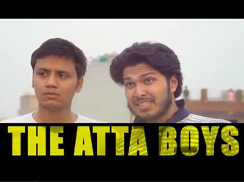 Presenting the Noida boys in and as ‘The Atta Boys’ Presenting the Noida boys in and as ‘The Atta Boys’