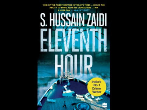 Eleventh Hour: S Husain Zaidi's new thriller weaves a tangled web with politicians, cops and terrorists