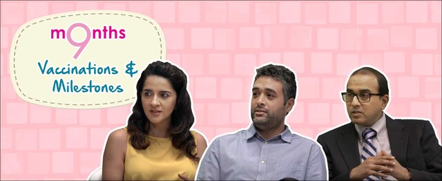 9 Months | Season 3 | Importance of vaccines and milestones parents should make note of 9 Months | Season 3 | Importance of vaccines and milestones parents should make note of