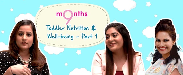 9 Months | Season 3 | Toddler nutrition and well-being, part 1 9 Months | Season 3 | Toddler nutrition and well-being, part 1