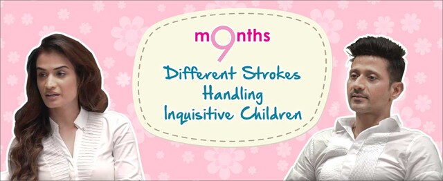 9 Months | Season 3 | Different Strokes: Handling inquisitive children 9 Months | Season 3 | Different Strokes: Handling inquisitive children