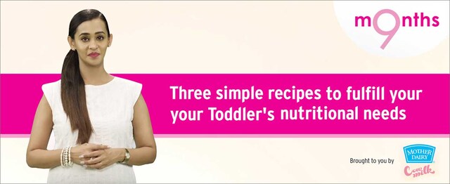 9 Months | Season 3 | Three simple recipes to fulfill your toddler's nutritional needs 9 Months | Season 3 | Three simple recipes to fulfill your toddler's nutritional needs