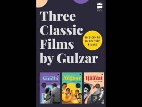 Three Classic Films by Gulzar: New book serves as an initiation into filmmaker's universe, and his cinematic journey Three Classic Films by Gulzar: New book serves as an initiation into filmmaker's universe, and his cinematic journey
