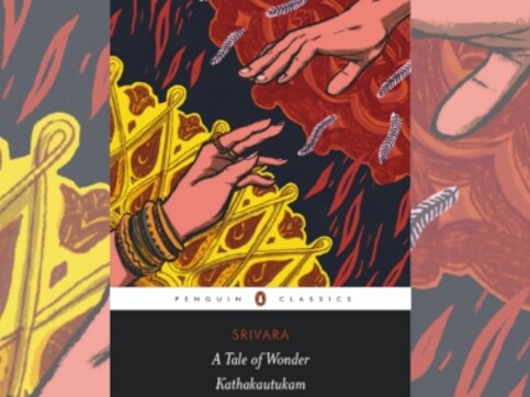 A Tale of Wonder: AND Haksar on translating Kathakautukam, a Sanskrit poem which speaks of longing for the divine A Tale of Wonder: AND Haksar on translating Kathakautukam, a Sanskrit poem which speaks of longing for the divine