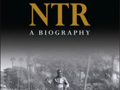 NTR, A Biography: This account of Telugu matinee idol-turned-politician's life is a must-read NTR, A Biography: This account of Telugu matinee idol-turned-politician's life is a must-read