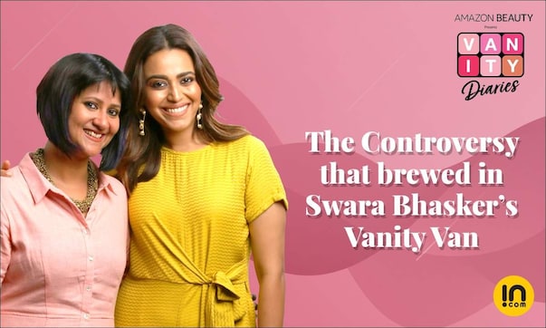 Episode 4 The Controversy that brewed in Swara Bhasker’s Vanity Van | Vanity Diaries 斯瓦拉·巴斯克的《名利场》中引发的争议