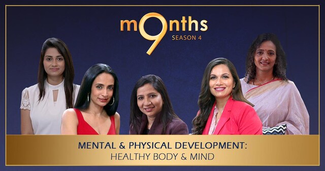 9 Months Season 4 |MENTAL & PHYSICAL DEVELOPMENT: Healthy Body & Mind | Part-1 9 Months Season 4 |MENTAL & PHYSICAL DEVELOPMENT: Healthy Body & Mind | Part-1