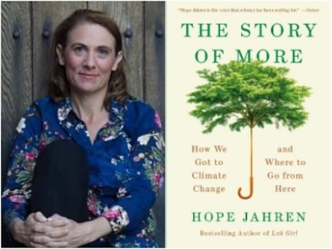 Hope Jahren’s The Story of More marries personal reflection with science to trace the narrative of climate change Hope Jahren’s The Story of More marries personal reflection with science to trace the narrative of climate change