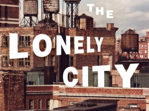 The Lonely City: On art and isolation in Olivia Laing’s nonfiction, and the post-coronavirus world The Lonely City: On art and isolation in Olivia Laing’s nonfiction, and the post-coronavirus world
