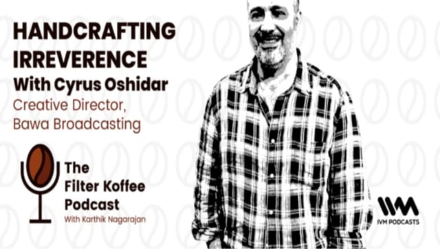 The Filter Koffee Podcast: Cyrus Oshidar on MTV’s irreverent success, brand building and the vision behind 101India
