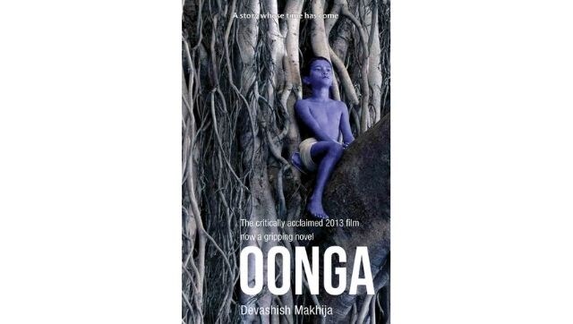 Read an excerpt from Devashish Makhija's Oonga: 'There are places in this forest where the sunlight cannot reach' Read an excerpt from Devashish Makhija's Oonga: 'There are places in this forest where the sunlight cannot reach'