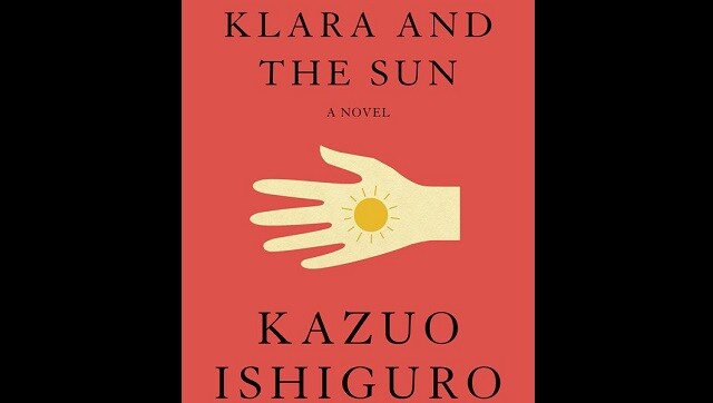 In Kazuo Ishiguro's Klara and the Sun, an intriguing take on how artificial intelligence might play a role in our futures