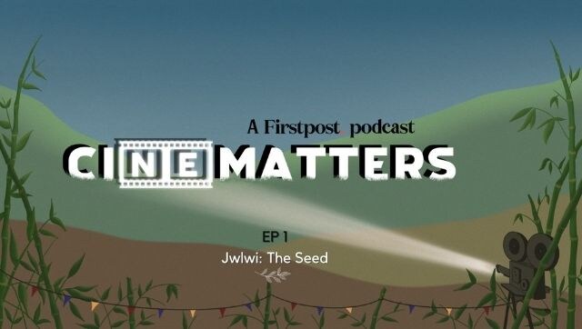 CiNEmatters Ep 1 | How the Bodo film Jwlwi: The Seed examines the plight of women in a volatile Assam