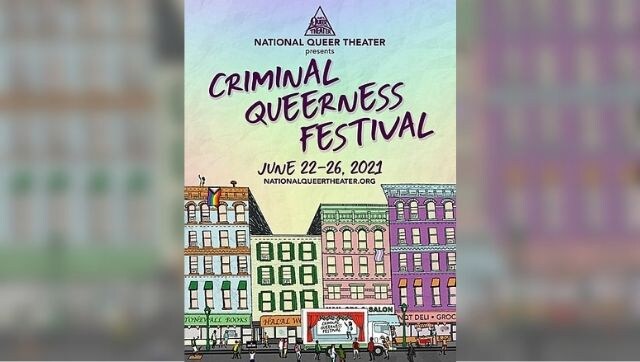At New York's Criminal Queerness Festival plays present brazenly personal stories from countries that restrict LGBTQ rights At New York's Criminal Queerness Festival plays present brazenly personal stories from countries that restrict LGBTQ rights
