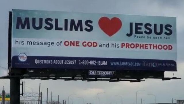 US: 'Muslims Love Jesus' billboards pop up around Texas, other cities US: 'Muslims Love Jesus' billboards pop up around Texas, other cities