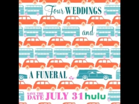 Four Weddings and a Funeral: Hulu TV series, developed by Mindy Kaling, to premiere on 31 July Four Weddings and a Funeral: Hulu TV series, developed by Mindy Kaling, to premiere on 31 July