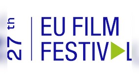 Stories of love, loss, hope and all that makes us human at the 27th European Union Film Festival (EUFF)