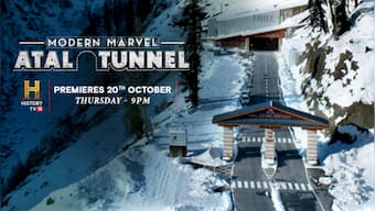 Modern Marvel: Atal Tunnel — A true story of tenacity and extreme engineering unfolds in HistoryTV18’s new documentary