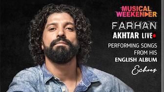 'The first ever performance of my original English songs from the album Echoes,' says Farhan Akhtar, raising excitement