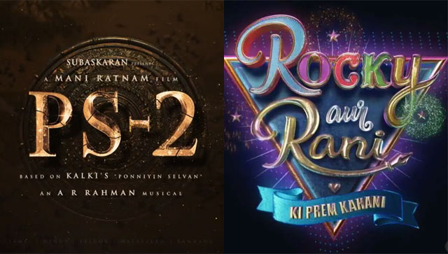 Mani Ratnam's Ponniyin Selvan-II gets a release date, to clash with Karan Johar's Rocky Aur Rani Ki Prem Kahani Mani Ratnam's Ponniyin Selvan-II gets a release date, to clash with Karan Johar's Rocky Aur Rani Ki Prem Kahani