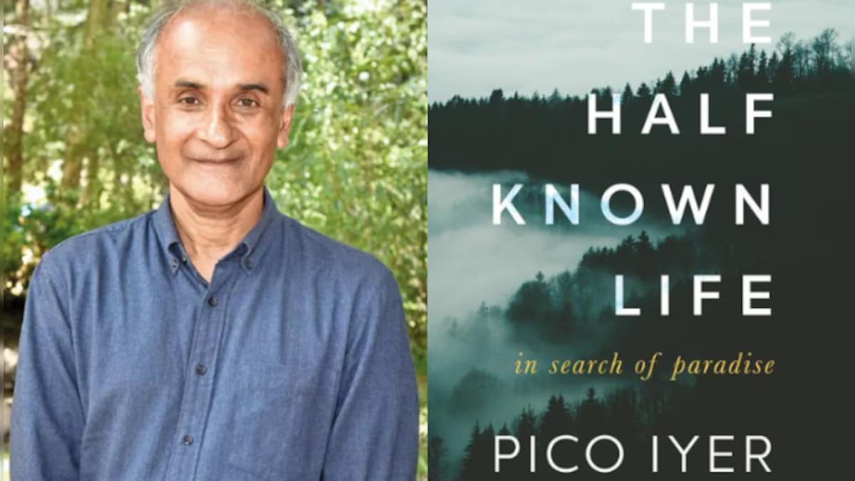 Pico Iyer opens up about his new book The Half Known Life: In Search of Paradise