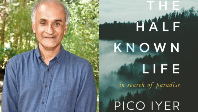 Pico Iyer opens up about his new book The Half Known Life: In Search of Paradise Pico Iyer opens up about his new book The Half Known Life: In Search of Paradise