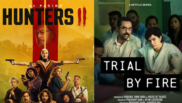 From Hunters Season 2 to Trial By Fire: Here's everything that awaits viewers on OTT this week From Hunters Season 2 to Trial By Fire: Here's everything that awaits viewers on OTT this week