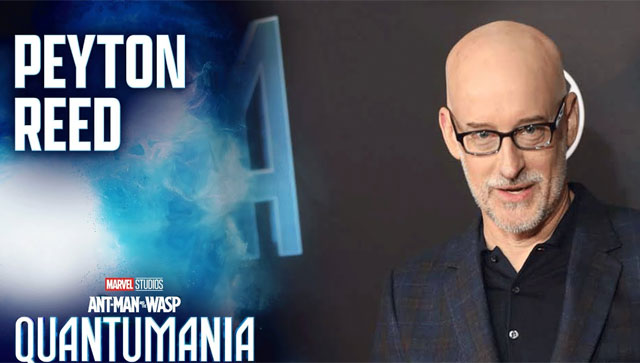 EXCLUSIVE | Peyton Reed on Ant-Man and the Wasp: Quantumania — 'Thrilled that this film is going global' EXCLUSIVE | Peyton Reed on Ant-Man and the Wasp: Quantumania — 'Thrilled that this film is going global'