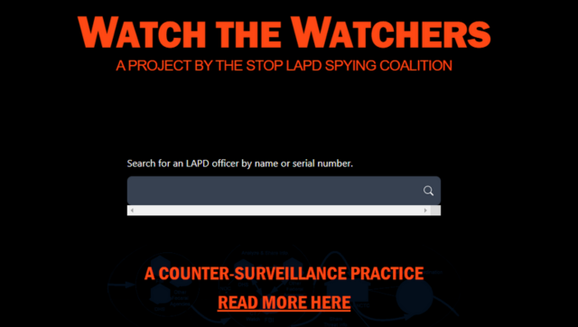 'Watch The Watchers': Watchdog makes public identities of 300 Los Angeles undercover police officers 'Watch The Watchers': Watchdog makes public identities of 300 Los Angeles undercover police officers