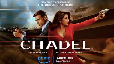 Russo Brothers & Priyanka Chopra brings the entire universe of Citadel and how?