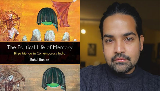 Rahul Ranjan speaks about his book on memorializing Birsa Munda in ...