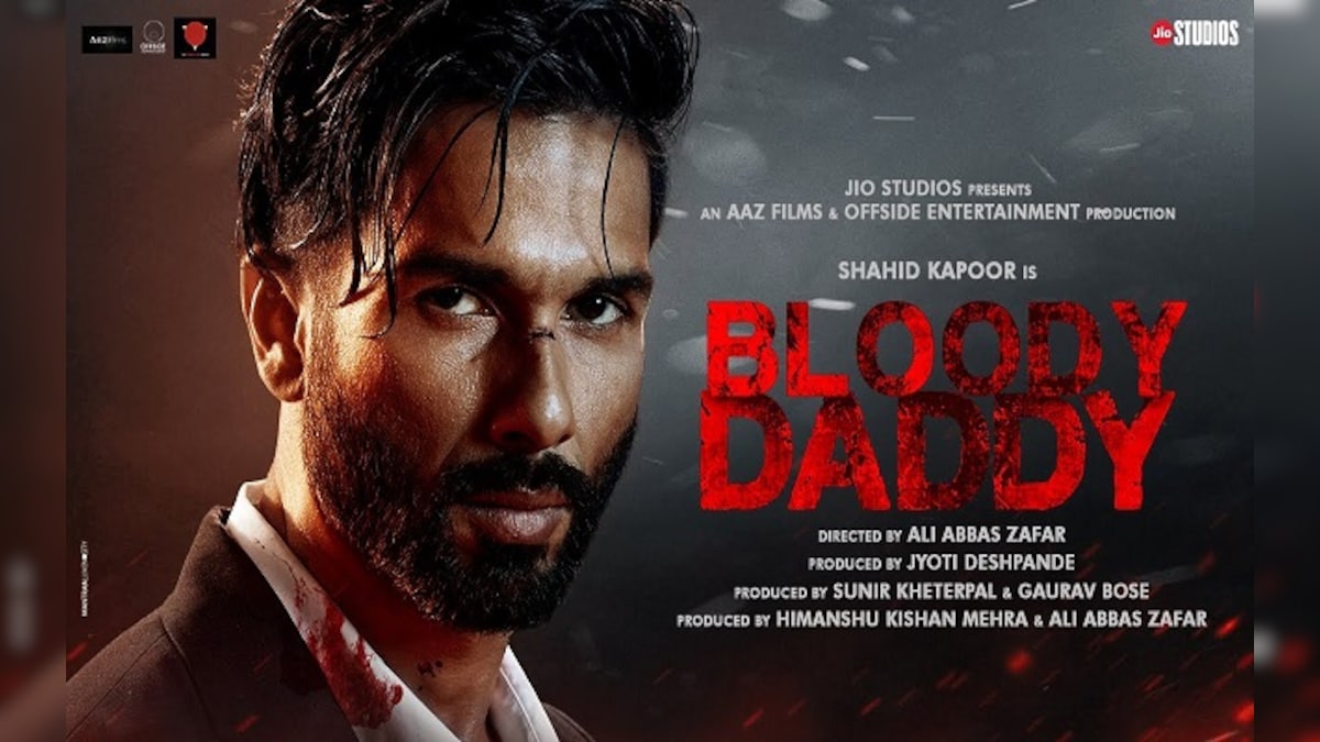 Shahid Kapoor’s Bloody Daddy trailer out