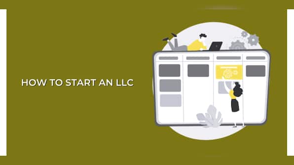 How to Start an LLC in 7 Steps - A Complete Guide