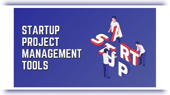 Top 10 Startup Project Management Tools to Choose From