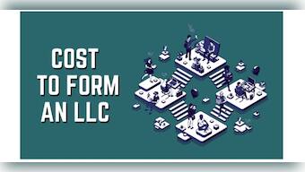 How Much Does It Cost to Form an LLC: Detailed Walkthrough