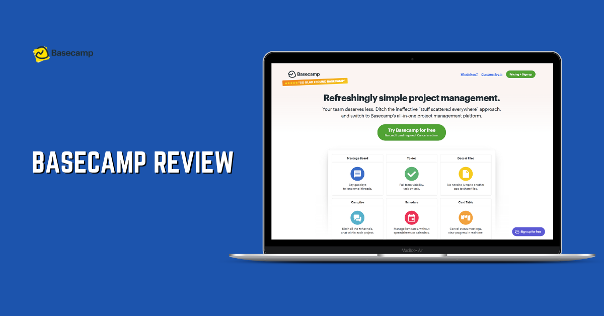 Basecamp Review: Is This Tool Right for You? Basecamp Review: Is This Tool Right for You?