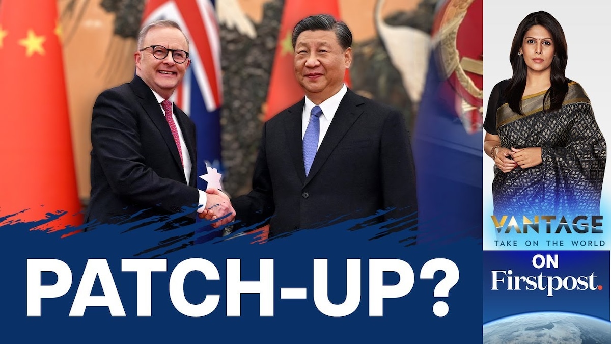 Vantage | Why Australia, China are trying to patch up