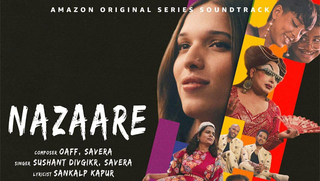 Prime Video launches its docuseries Rainbow Rishta's soulful title track- 'Nazaar' Prime Video launches its docuseries Rainbow Rishta's soulful title track- 'Nazaar'