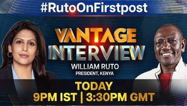 EXCLUSIVE We are changing narrative for Africa as investment destination, not one for aid: Kenyan Prez William Ruto