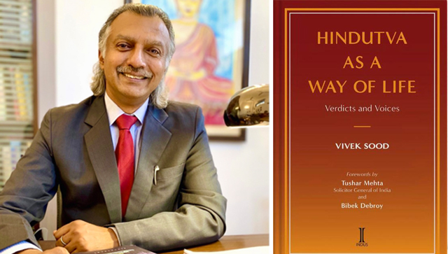 'Hindutva is a way of life, not a religion': Vivek Sood explores SC insights, PM Modi's perspectives in new book 'Hindutva is a way of life, not a religion': Vivek Sood explores SC insights, PM Modi's perspectives in new book