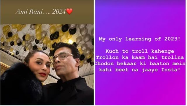 Karan Johar drops selfie with Rani Mukerji and a message for trolls as 2024 begins Karan Johar drops selfie with Rani Mukerji and a message for trolls as 2024 begins
