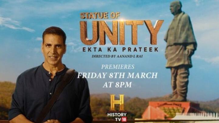 Akshay Kumar to present story on the World's tallest statue in History TV18's documentary 'Statue of Unity: Ekta Ka Prateek'
