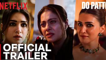 Twisted Twins and a Fierce Cop — Netflix Drops ‘Do Patti’ Trailer starring Kajol, Kriti Sanon, and Shaheer Sheikh