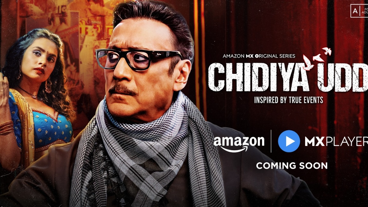 Amazon MX Player unveils the teaser of Chidiya Udd, a high-stakes crime drama featuring Jackie Shroff, Bhoomika Meena, Sikandar Kher and Madhur Mittal