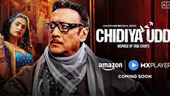 Amazon MX Player unveils the teaser of Chidiya Udd, a high-stakes crime drama featuring Jackie Shroff, Bhoomika Meena, Sikandar Kher and Madhur Mittal